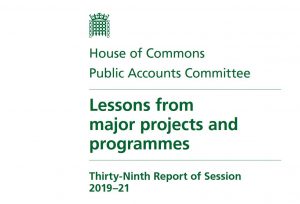 PACAC Lessons from Major Projects and Programmes