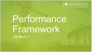 Construct Zero Performance Framework
