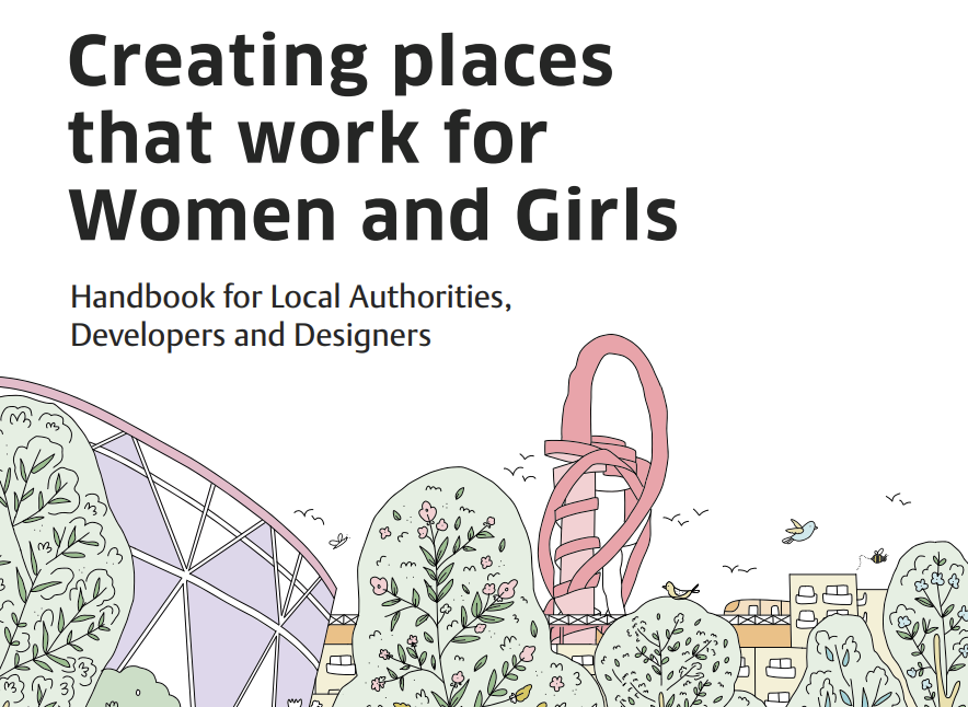 Creating places that work for women and girls